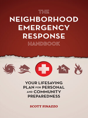 The Neighborhood Emergency Response Handbook - ebook